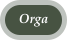 Orga