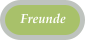 Freunde